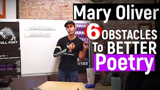 Mary Olivers 6 Ways Poets Write BAD Poems [upl. by Wyatt]