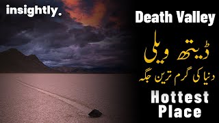 Death Valley The Hottest Place on Earth insightly95 [upl. by Maisel]