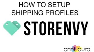 Setup Shipping Settings for PrintAuras Storenvy App [upl. by Yesdnik514]