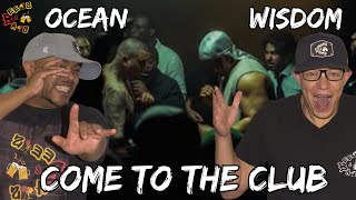 MY HEAD HURTS  Americans React to Ocean Wisdom  Come To The Club feat Ghetts Backroad Gee [upl. by Byers595]