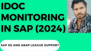 IDOC monitoring in SAP 2024 [upl. by Aicined471]