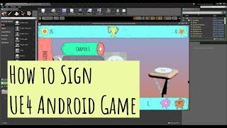 How to sign your UE4 Android game for distribution [upl. by Rici304]