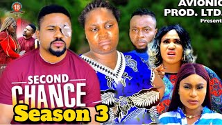 SECOND CHANCE SEASON 3 New Trending Nigerian Nollywood Movie 2023 Mike Godson [upl. by Dana]