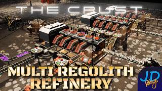 Multi Regolith Refinery 🌕 The Crust 🚀 Ep9 👨‍🚀 Lets Play Tutorial Walkthrough [upl. by Heidi]