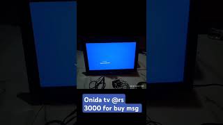 Onida tv rs 3000 for buy msg shorts [upl. by Xed537]