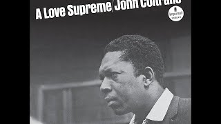 John Coltrane quotPart 4 Psalmquot [upl. by Yorgos839]