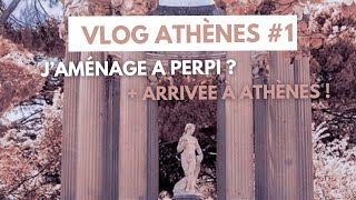 VLOG ATHENES SAISON 2  JAMÉNAGE À PERPIGNAN  MON ARRIVÉE À ATHENES CITY [upl. by Leuamme]