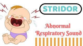 STRIDOR  Audible Respiratory sound [upl. by Chandra]