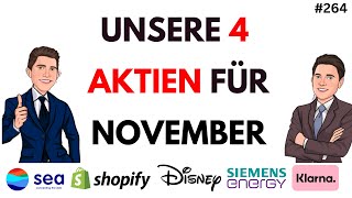 Unsere Top 4 Aktien November  SMCI  Insiderhandel  Siemens Energy  Klarna  Disney  uvm [upl. by Damiani]