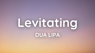 Levitating  Dua Lipa  Lyrical Video [upl. by Aluor]