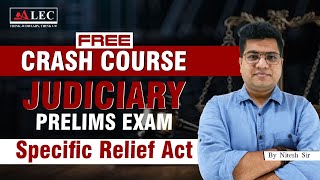 Live🔴 Specific Relief Act  SRA  Crash Course for Judiciary Exam  djs  MPCJ Alec Judiciary [upl. by Eilla]