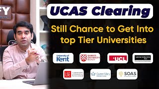 Whats UCAS clearing How do you get your UCAS clearing ID Chance to get into Top Tier universities [upl. by Thorner399]