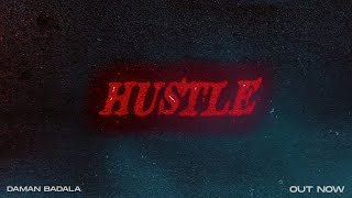 HUSTLE  DAMAN BADALA  NOCXP  VISUALIZER [upl. by Annaynek937]