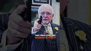 Dan Pena EXPOSES Warren Buffet [upl. by Kenweigh186]