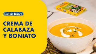 CREMA DE CALABAZA Y BONIATO 🎃🍠  Recetas Gallina Blanca [upl. by Soma888]