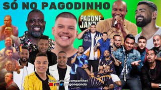 SÓ NO PAGODINHO  AS MAIS TOCADAS DO PAGODE 2022 [upl. by Fidelas]