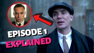 Peaky Blinders Season 6 Episode 1 Explained  Recap [upl. by Melisenda577]