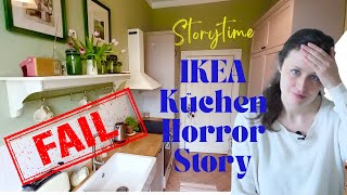 Meine IKEA Küchen Horror Erfahrung  NIE WIEDER IKEA KÜCHE Story time [upl. by Scheer]