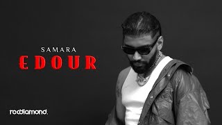 Samara  Edour Audio [upl. by Laughton]