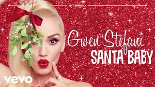 Gwen Stefani  Santa Baby Audio [upl. by Xever]