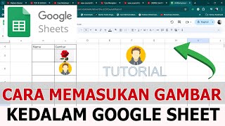 Cara memasukan gambar ke google spreadsheet [upl. by Airb]