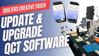 Update amp Upgrade QCT 6 Software  Quilters Creative Touch Tutorial [upl. by Eniretak]