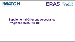 ERAS® and NRMP® offer SOAP® 101 Webinar  March 5 2024 [upl. by Suirauqed]