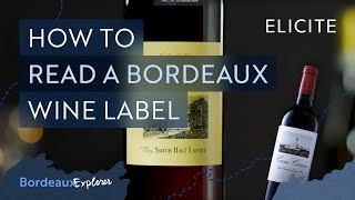 How To Read amp Pronounce A Bordeaux Wine Label [upl. by Kitarp446]