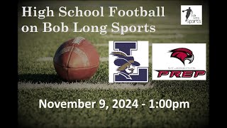 La Salle College High School vs St Josephs Prep November 9 2024 [upl. by Ansilme]