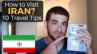 How to Visit IRAN 10 Travel Tips [upl. by Inkster]