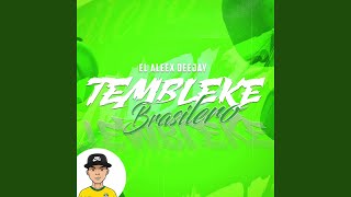 Tembleke Brasilero [upl. by Alyakam314]