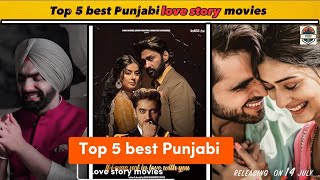 Sad love story movies part2  Top 5 best Punjabi love story movies Filmo ki duniya [upl. by Burns554]