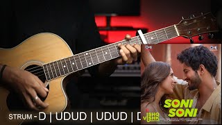 SONI SONI Darshan Raval Easy Guitar Chords amp Strumming Lesson [upl. by Conchita549]