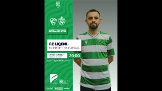 FC LIQENI vs FC PRISHTINA FUTSALL Live Stream 2000 [upl. by Zetniuq839]