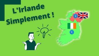 Comprendre lIrlande simplement en quelques minutes [upl. by Brink]