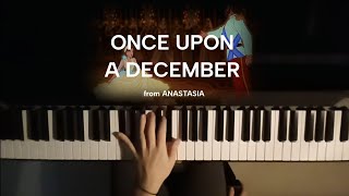 Once Upon a December  from Anastasia Piano Instrumental piano [upl. by Olly]