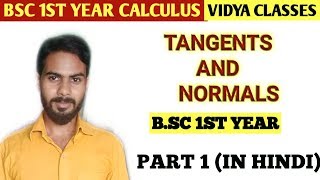 Tangents and normals part1bsc 1st year [upl. by Ahsikcin]