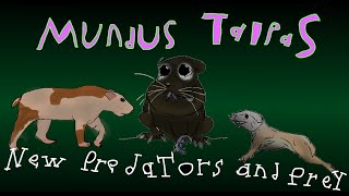 New predators and prey Mundus talpas EP 3 [upl. by Prunella970]