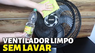 VENTILADOR SUJO Fica LIMPO BRILHANDO Sem Desmontar Isso Não Mancha [upl. by Ennovaj]