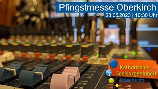 LIVE  Pfingstmesse aus Oberkirch [upl. by Balough]