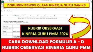 CARA DOWNLOAD FORMULIR AD RUBRIK OBSERVASI KINERJA GURU UNTUK SKP DI PMM 2024 [upl. by Etteniotnna]