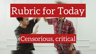 Rubric for Today  Censorious critical  Dr Neelam Avtar Singh [upl. by Kcirddor]