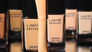 Lakme Absolute Luminous Skin Tint Foundation Shades [upl. by Illil]