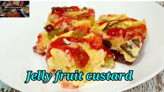 Yummy Jelly fruit custard  यमी जेली फ्रूट कस्टर्ड  Priyaskitchen2111 [upl. by Tommi26]