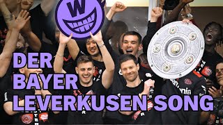 Der Bayer Leverkusen Song [upl. by Angle850]