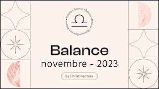 Horoscope Balance ♎️ Novembre 2023 🦇 par Christine Haas [upl. by Schmitz175]