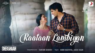 Raatan Lambiyan  with lyrics  Shershaah  Sidharth  Kiara  Tanishk B  Jubin Nautiyal  Asees [upl. by Eserrehs901]