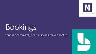 Microsoft Bookings uitgelegd [upl. by Nichola]