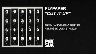 flypaper  quotcut it upquot OFFICIAL AUDIO [upl. by Artek710]