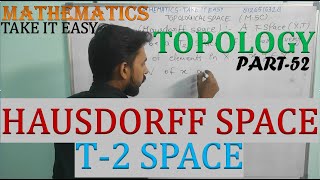 Msc Maths T2 Space Hausdorff space Topological space Mathematics for Msc MA by Vibhor tyagi [upl. by Cosme504]